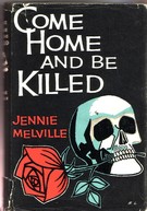 Come Home and Be Killed - Image 1