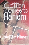 Cotton Comes To Harlem - First UK Edition