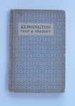 Kensington Past & Present - First Edition